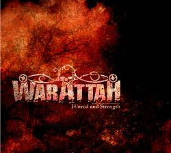 Warattah : Hatred and Strength